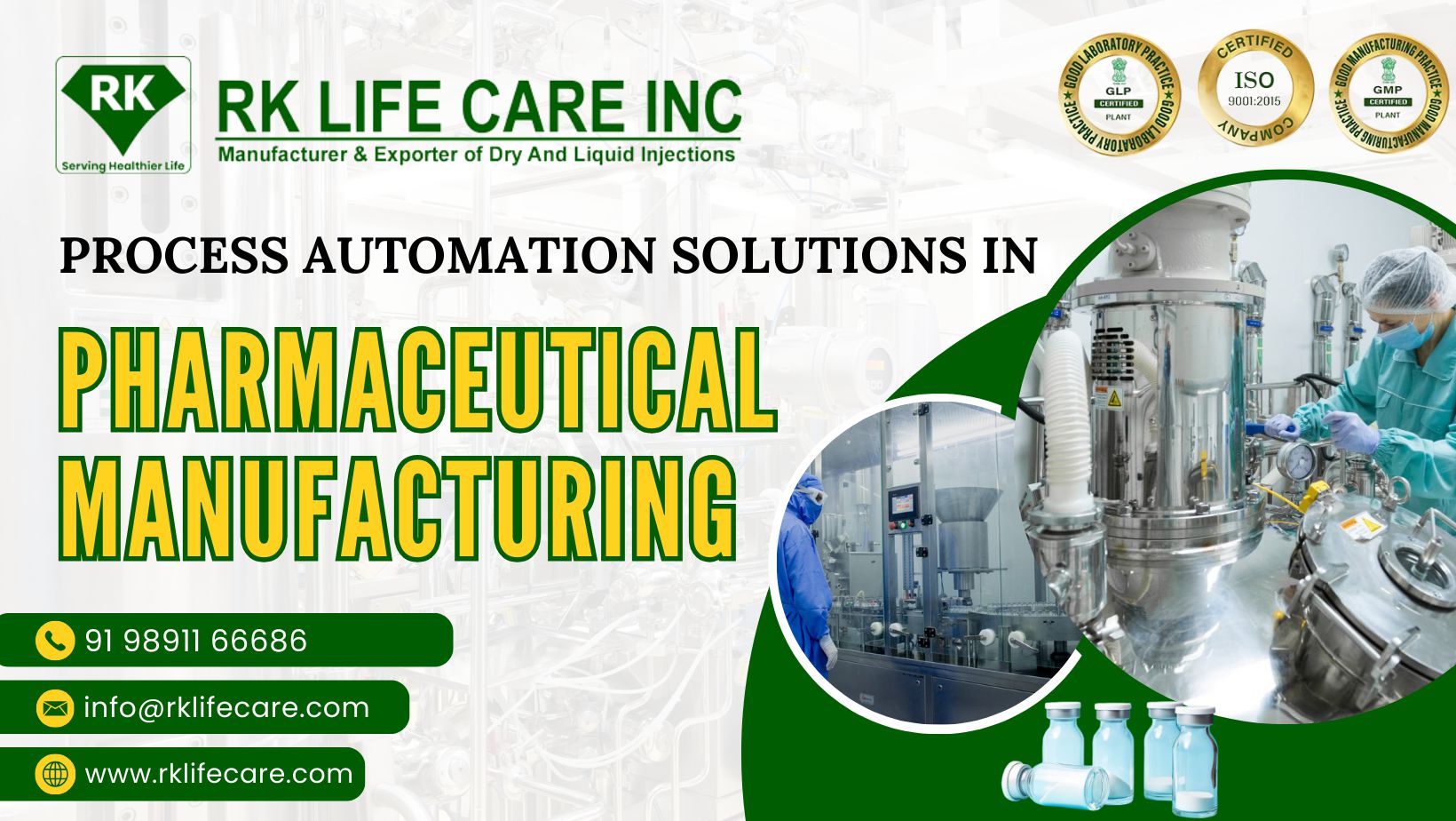 Process Automation Solutions in Pharmaceutical Manufacturing